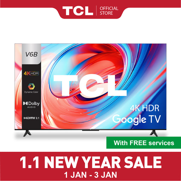 【5 Years Warranty】TCL V6B 4K UHD Google TV ｜43 50 55 65 75 inch