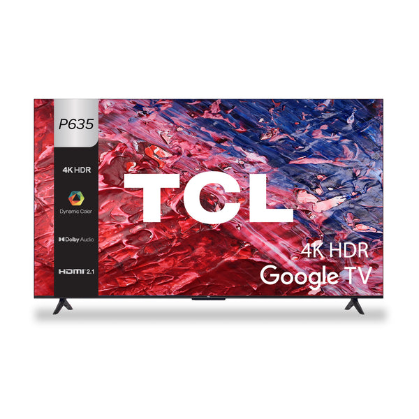 TCL P635 4K HDR Google TV | 65 70 75 inch