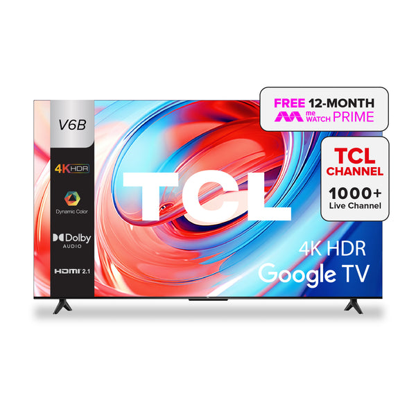 TCL V6B 4K UHD Google TV 43"-75" AI Smart TV