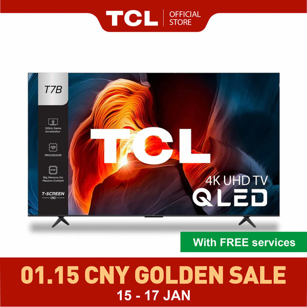 【3 Years Warranty】TCL T7B QLED TV 55 65 75 inch | AI Smart Google TV | Eye care Version