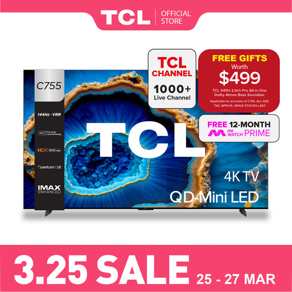 TCL C755 QD-Mini LED 4K TV 55"-98" AI Smart TV Google TV
