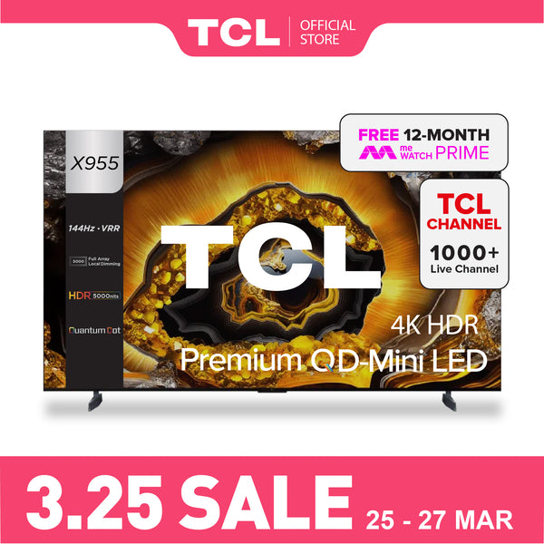 TCL X955 Premium QD-Mini LED 4K TV 85"-115" AI Smart TV