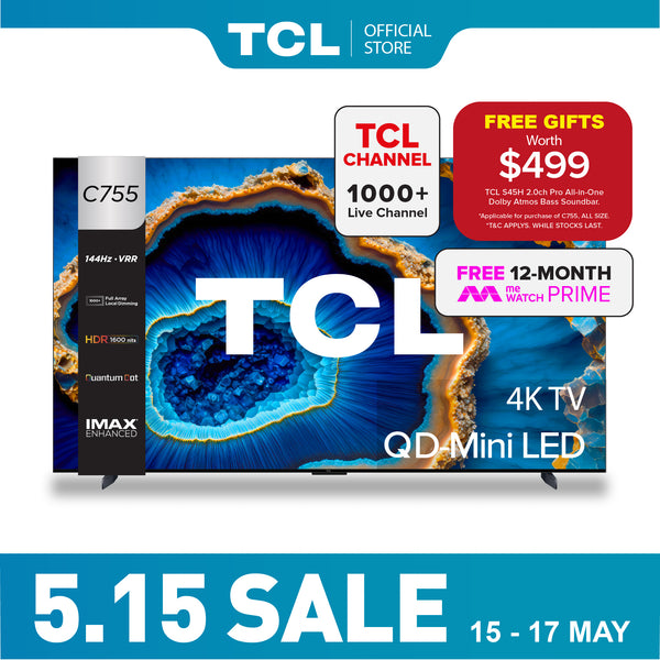 TCL C755 QD-Mini LED 4K TV 55"-98" AI Smart TV Google TV