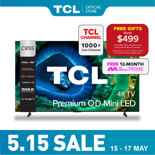 TCL C855 Premium QD-Mini LED 4K TV 65"-98" AI Smart Google TV