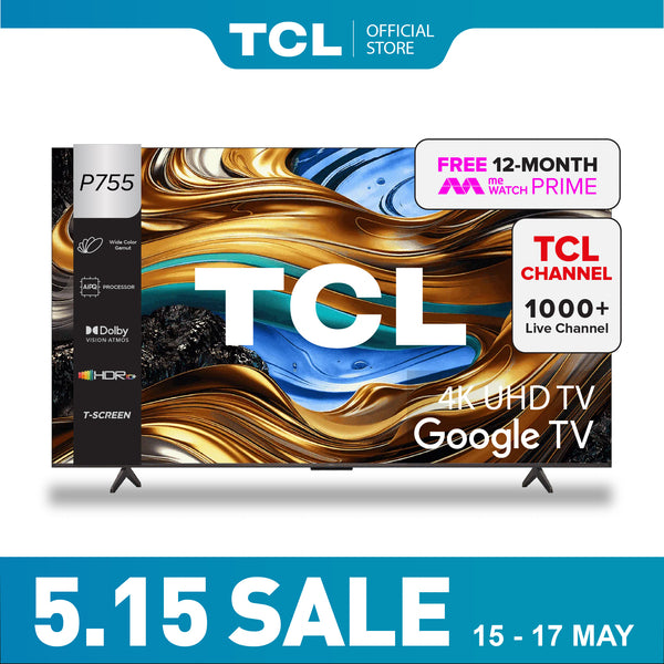TCL P755 4K UHD TV 43"-75" Game Master AI Smart TV Google TV