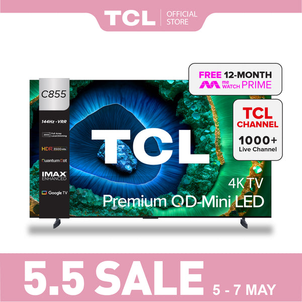 TCL C855 Premium QD-Mini LED 4K TV 65"-98" AI Smart Google TV