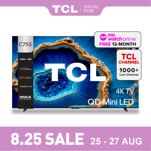 TCL C755 QD-Mini LED 4K TV 55" - 98" Smart TV Google TV