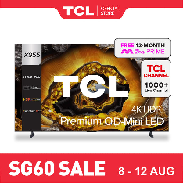 National Day Sales TCL X955 Premium QD-Mini LED 4K TV 85" - 115" AI Smart TV