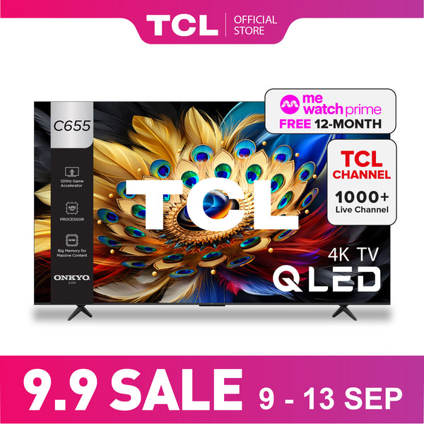 TCL C655 4K QLED Pro 43" - 98" Onkyo Subwoofer In Built Eye Care AI Smart TV Google TV