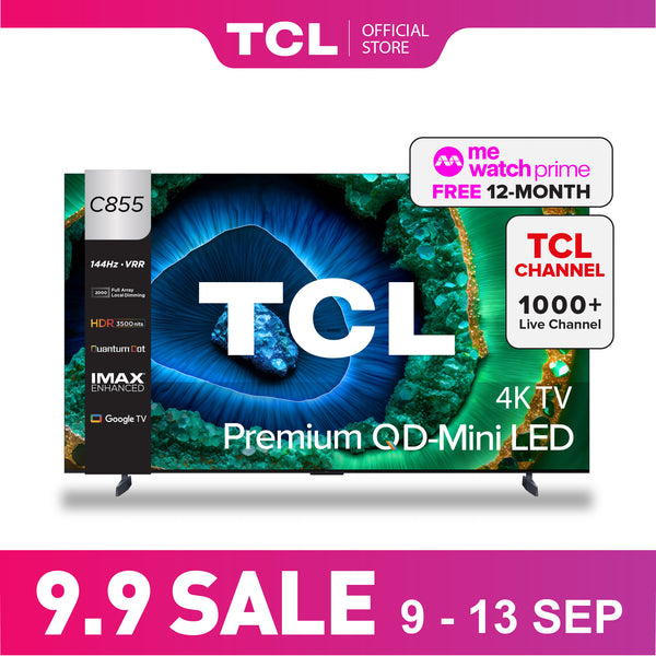 National Days Sales TCL C855 Premium QD-Mini LED 4K TV 65" - 98" AI Smart Google TV