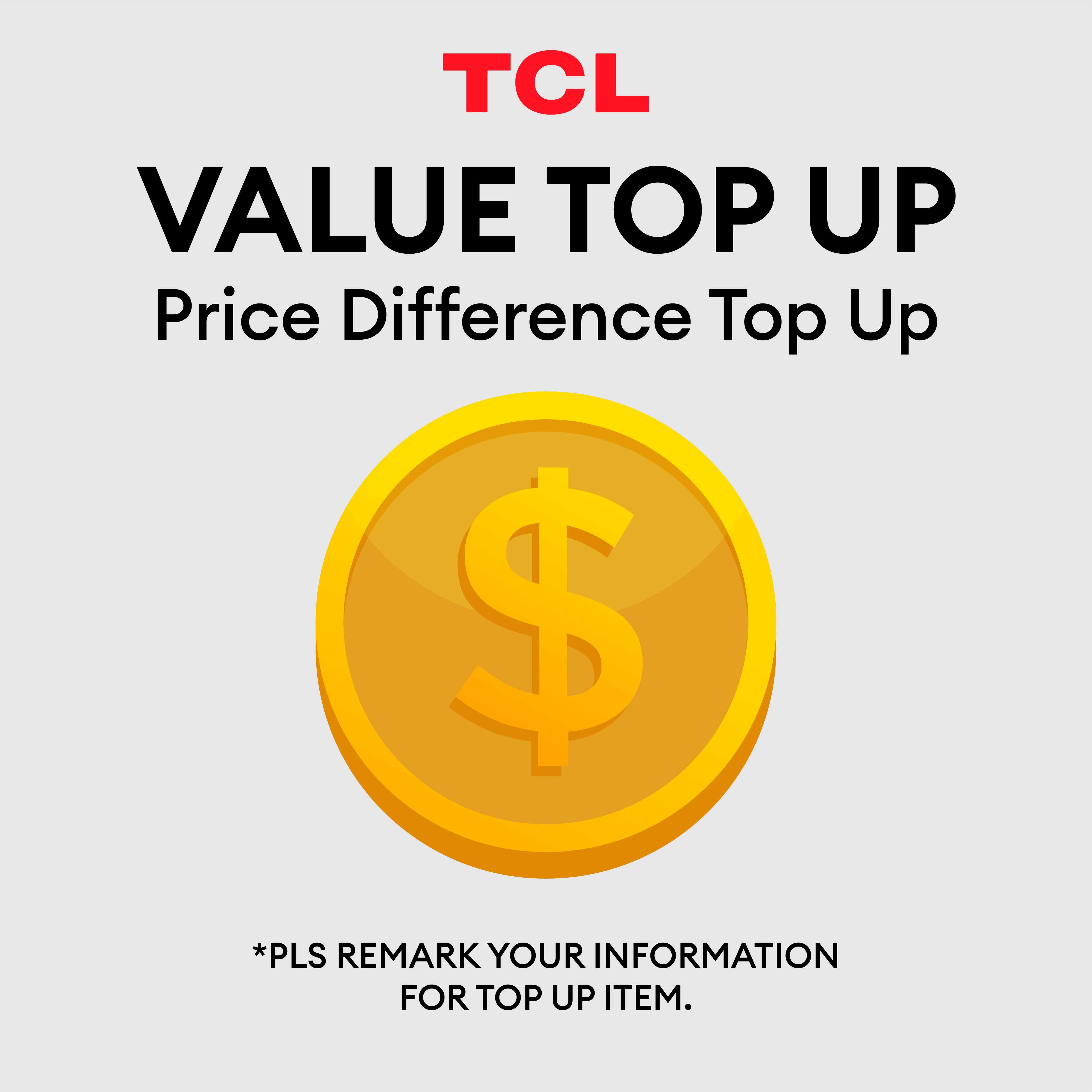 TCL Price Difference Top Up – TCL Singapore